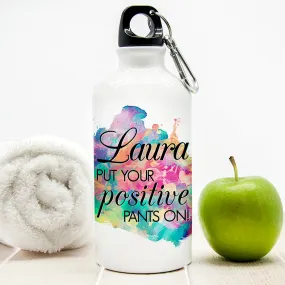 Personalised Positive Pants Water Bottle